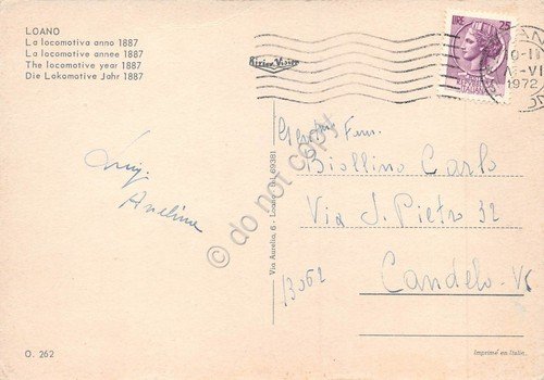 Cartolina Loano La Locomotiva anno 1887 1972 (Savona) | Immagine Gallery 2