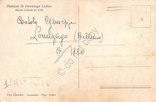 Cartolina Lorenzago di Cadore dintorni Monte Cridola danneggiata