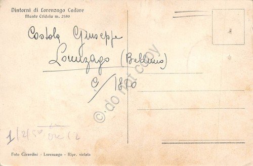 Cartolina Lorenzago di Cadore dintorni Monte Cridola danneggiata