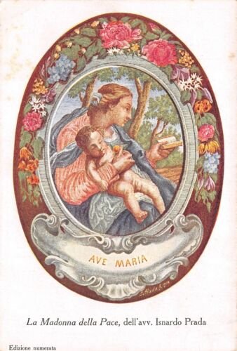 Cartolina Madonna della Pace Avv. Isnardo Prada numerata 1918