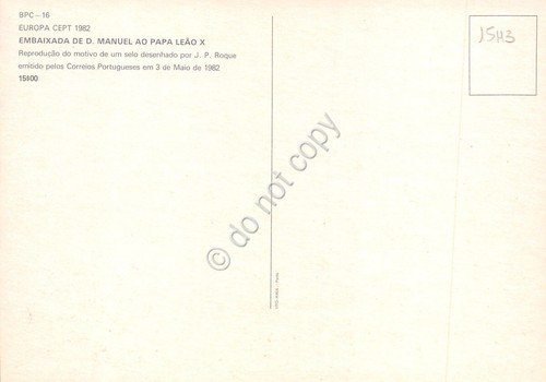 Cartolina Maximum Portugal Embaixada de D. Manuel ao Papa Leao …
