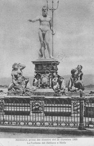 Cartolina Messina ante disastro 1908 Fontana Nettuno e Ninfa Micali …