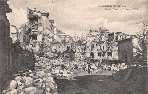 Cartolina Messina La catastrofe P.zza Duomo Divisione Militare Micali Santi … | Immagine principale