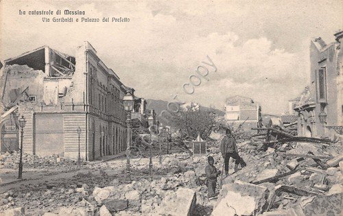 Cartolina Messina La catastrofe V. Garibaldi Palazzo Pretetto Micali Santi …