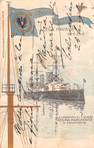 Cartolina Nave Corazzata Regina Margherita in armamento Sempre avanti Savoia