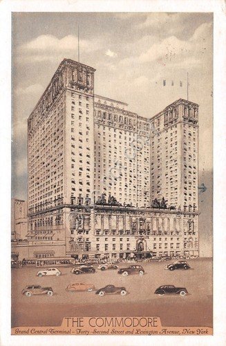 Cartolina New York The Commodore 1937 illustrata | Immagine principale