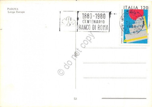 Cartolina Padova Largo Europa Banco di Roma timbro centenario Banco …