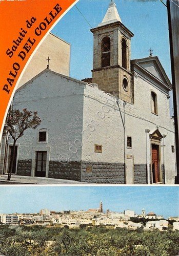 Cartolina Palo del Colle Bari Parrocchia M.SS. Assunta Chiesa di …