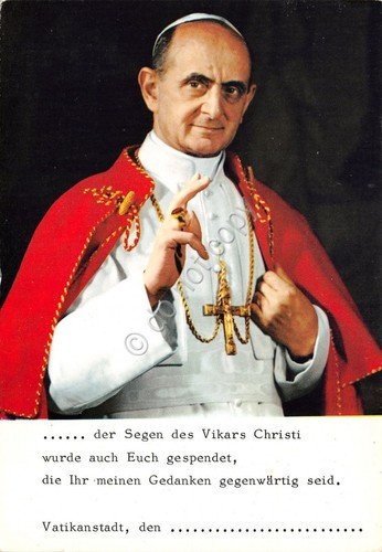 Cartolina Papa Paolo VI der Segen des Vikars Christi