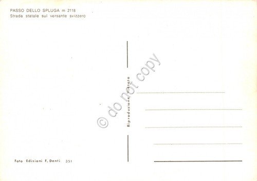 Cartolina Passo dello Spluga strada Statale sul versante Svizzero | Immagine Gallery 2