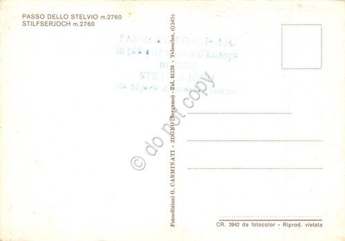 Cartolina Passo dello Stelvio vedute Timbro al retro (Sondrio)