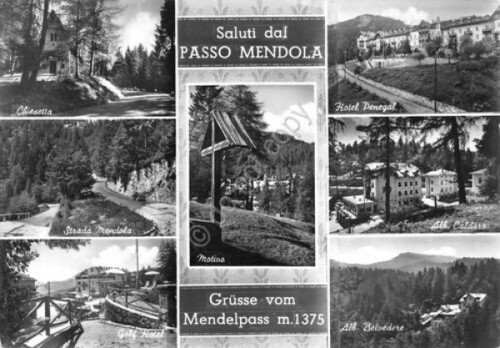 Cartolina Passo Mendola vedute Hotel Panegal
