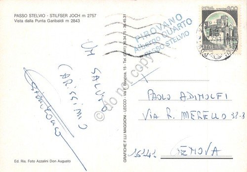 Cartolina Passo Stelvio Vista punta Garibaldi Timbro Pirovano Albergo Quarto | Immagine Gallery 2