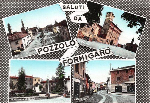 Cartolina Pozzolo Formigaro vedute Via Roma Piazza Italia Castello Monumento … | Immagine principale