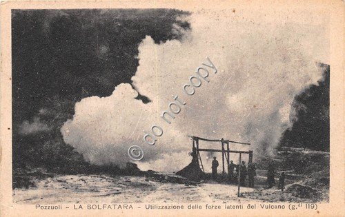 Cartolina Pozzuoli la Solfatara utilizzazioni forze del vulcano animata