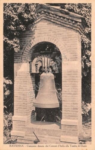 Cartolina Ravenna Campana donata dai comuni italiani alla Tomba di …