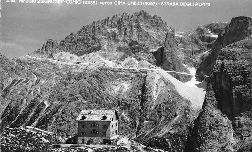 Cartolina Rifugio Zsigmonby Comici verso Cima Undici Strada degli Alpini … | Immagine principale