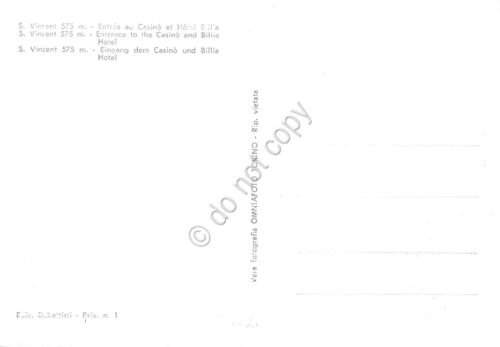 Cartolina S. Vincent entrata al Casin e Hotel Billia anni …