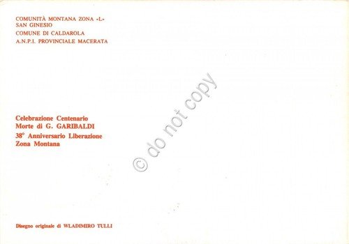 Cartolina San Ginesio Caldarola Centenario Morte Garibaldi Ill Tulli 1982