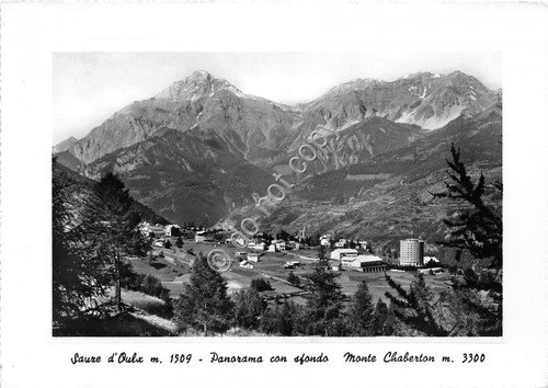 Cartolina Sauze d' Oulz Panorama Monte Chaberton 1960