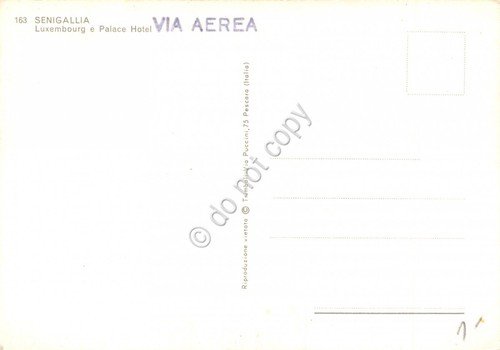 Cartolina Senigallia Luxemburg e Palace Hotel timbro via aerea