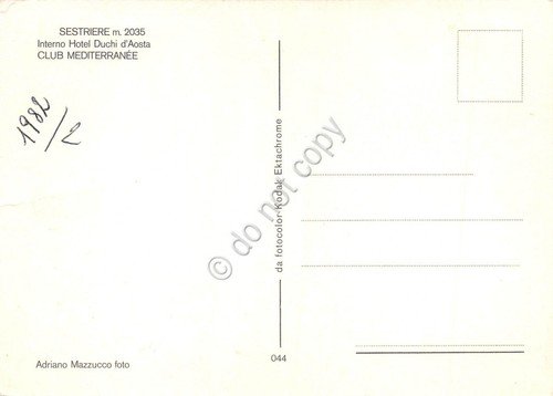 Cartolina Sestriere Club Mediterranee Hotel Duchi d'Aosta Interno Grinza | Immagine Gallery 2