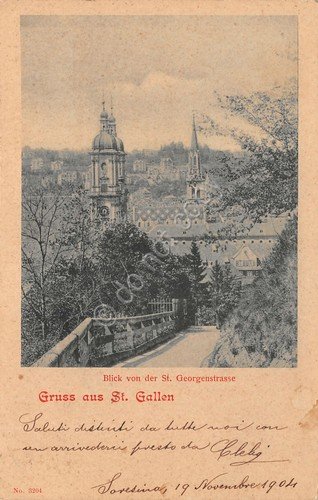 Cartolina St. Gallen Gruss aus Blick von der St.Georgenstrasse 1904