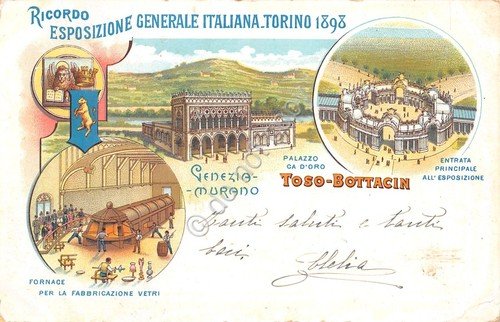 Cartolina Torino Esposizione 1898 Venezia Vetri Toso Bottacin illustrata | Immagine principale