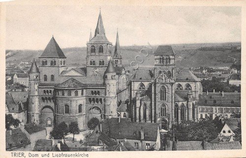 Cartolina Trier Dom und Liepfrauenkirche 1929