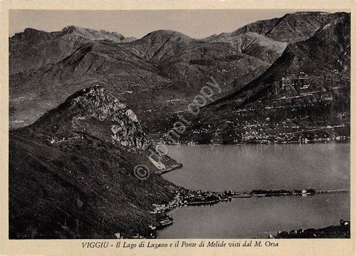 Cartolina Viggiù Lago di Lugano e Ponte di Melide