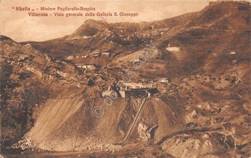 Cartolina Villarosa Sikella Miniere Pagliarello Respica Galleria S. Giuseppe '31