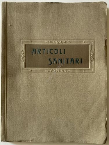 Catalogo Articoli Sanitari - Italia - anni 40/50
