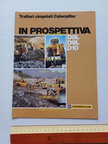 Caterpillar D8L D9L D10 trattori cingolati 1982 depliant italiano
