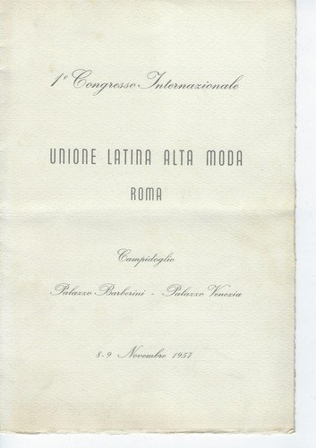 Congresso Internazionale Unione Latina Alta Moda Roma Papa Pio XII …