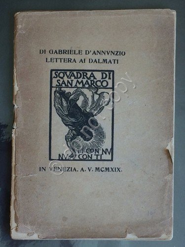 D'Annunzio - Lettera ai Dalmati - Xilografie De Carolis - … | Immagine principale