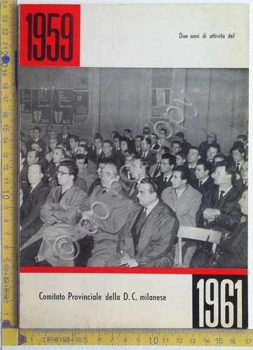 DC - Comitato provinciale Democrazia Cristina Milanese - 1961 - …
