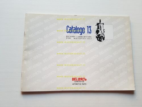 DELL'ORTO Catalogo 13 1999 catalogo ricambi tutti Carburatori moto originale