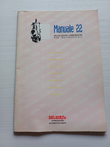 Dell'Orto manuale 22 officina 1997-98 regolazioni carburatori moto originale