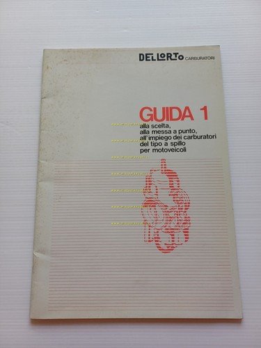 Dell'Orto Manuale Officina Guida 1 scelta e messa a punto …