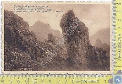 Dente del Gigante - con Poesia Carducci - 1918