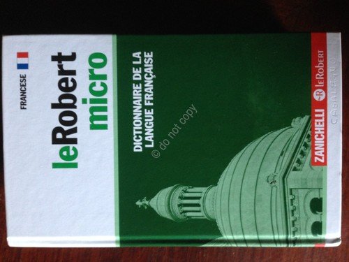 Dizionario Le Robert Micro Lingua Francese 3° Edizione Zanichelli | Immagine principale