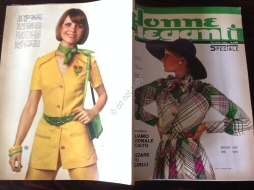 Donne Eleganti Rivista Magazine Speciale moda Estate 1973 con cartamodello