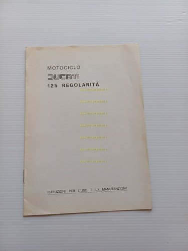 Ducati 125 Regolarità manuale uso manutenzione PROVVISORIO originale