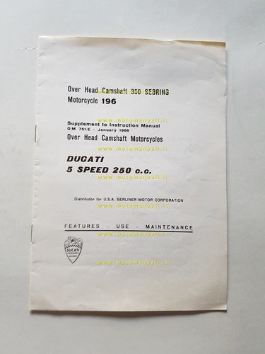 Ducati 350 Sebring 5v 1967 aggiornamento manuale uso originale inglese