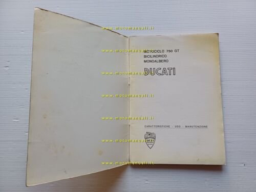 Ducati 750 GT 1972 manuale uso manutenzione libretto italiano originale