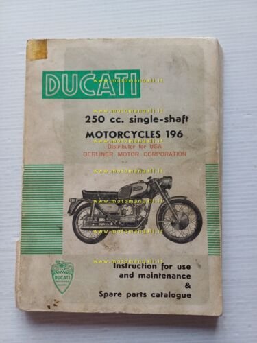 Ducati Diana 250 Monza 1963 manuale uso + catalogo ricambi …