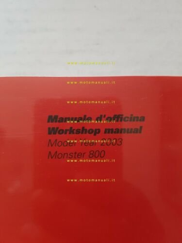 DUCATI MONSTER 800 2003 manuale officina ITALIANO INGLESE WORKSHOP MANUAL