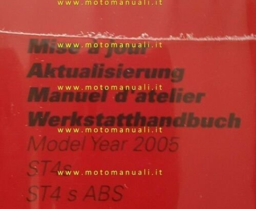 DUCATI ST4s ABS aggiornamento 2005 manuale officina GERMAN FRENCH SHOP …