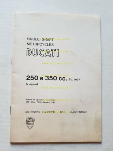 Ducati tutti modelli 250-350 5V 1967 varianti al manuale uso …