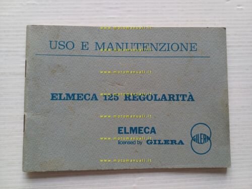 Elmeca-Gilera 125 Regolarit 1976 manuale uso manutenzione libretto originale